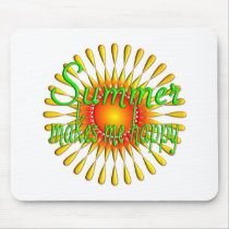 Summer makes me Happy mousepads by TLArnold2 Summer makes me Happy mousepads