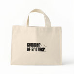 Summer of Brother Tote bags