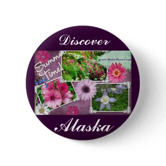 Summer Time In Alaska button