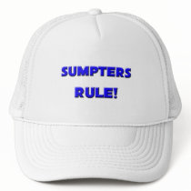 Sumpters Rule! hats