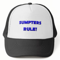 Sumpters Rule! hats