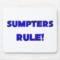 Sumpters Rule! mousepads by professions Sumpters Rule! mousepads