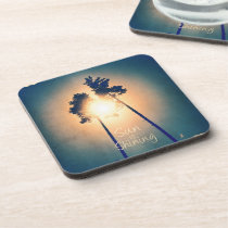 sun, cool, summer, holidays, quote, motivationnal, funny, sun is shining, fun, coaster, travel, inspirational, vacation, dream, quotations, cork coaster, [[missing key: type_fuji_coaste]] with custom graphic design
