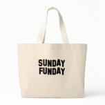Sunday Funday bags