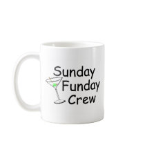 Sunday Funday Crew Martini Coffee Mug