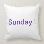Sunday pillow pillows