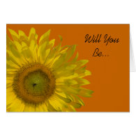Sunflower on Orange Will You Be My Bridesmaid Card
