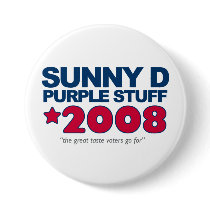 Sunny D w/Purple Stuff '08 Campaign Button buttons