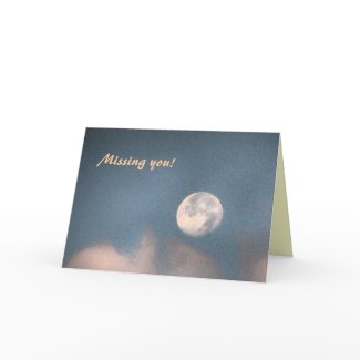 Sunrise Moon Missing You card