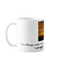 sunrise, Two things wake me up in the morning. ... mugs by plywoodboy sunrise, Two things wake me up in the morning. ... mugs