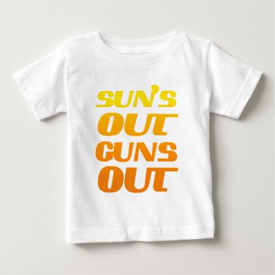 Suns Out Guns Out Fun fitness and gym Tees