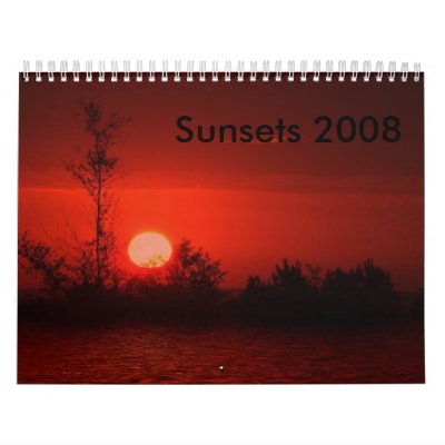 Sunset 2008 Calendar by aftsun