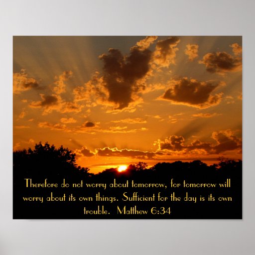 Sunset Bible Verse Matthew 6:34 Poster | Zazzle