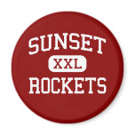 Sunset - Rockets - Middle - Bakersfield California Fridge Magnet