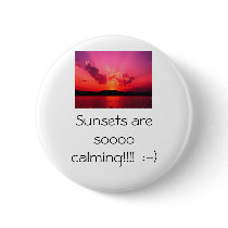 Sunset, Sunsets are soooo calming!!!! :-) buttons by daisydog153 Sunset, Sunsets are soooo calming!!!! :-) buttons