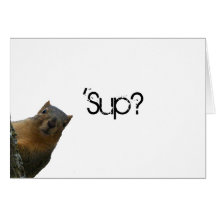 "'Sup?" Squirrel Behind Tree Greeting Card