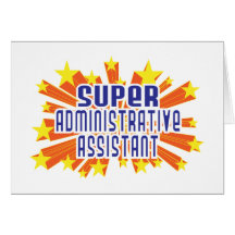 Super Administrative Assistant Card