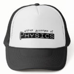 Super Awesome at Physics - Hat