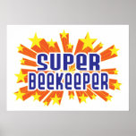 Super Beekeeper posters
