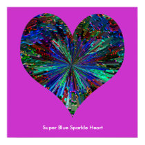 Super Blue Sparkle Heart posters by squidoovin Super Blue Sparkle Heart posters