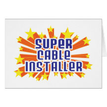 Super Cable Installer Cards