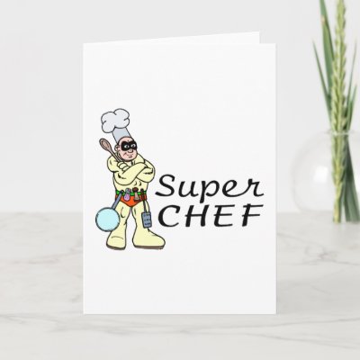 Super Chef Greeting Card