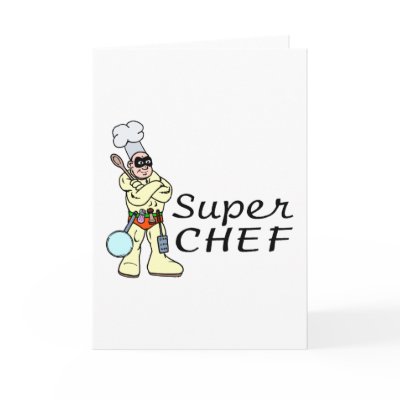 Super Chef Greeting Card by CelebrationZazzle