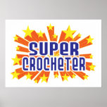 Super Crocheter Posters