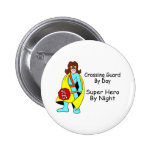 Super Crossing Guard Pins
