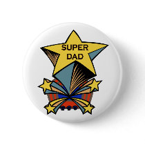 Super Dad buttons by holiday_tshirts Super Dad buttons