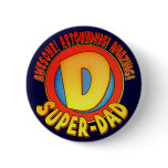Super Dad Father's Day Button