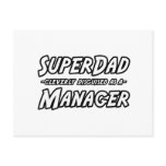 Super Dad...Manager Postcards