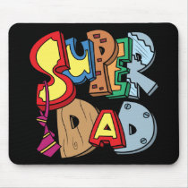Super Dad mousepads