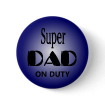 Super DAD on Duty buttons by jpalacio16 Super DAD on Duty buttons