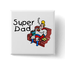 Super Dad (Sleeping) buttons by TeeZazzle Super Dad (Sleeping) buttons