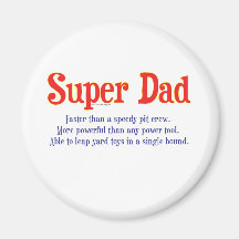 Super Dad with super powers t-shirts and gifts Magnets