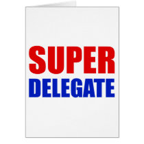 super delegate cards