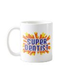 Super Dentist Mug