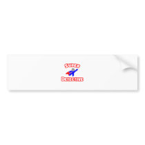 Super Detective Bumper Stickers