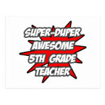 Super Duper Awesome 5th Grade Teacher Post Cards