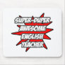 Super Duper Awesome English Teacher Mouse Pads