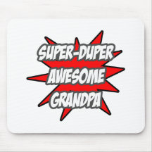Super Duper Awesome Grandpa Mouse Pad