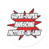 Super Duper Awesome Mother-In-Law stickers