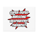 Super Duper Awesome Respiratory Therapist Post Cards