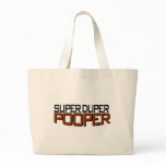 Super Duper Pooper Canvas Bags