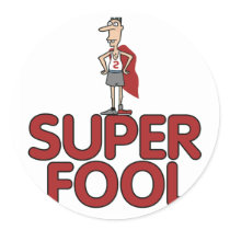 Super Fool Sticker