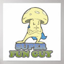 super fun guy fungi mushroom print