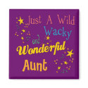 Super Gifts For Aunts magnets