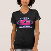 Super Grandma T-Shirt II t-shirts