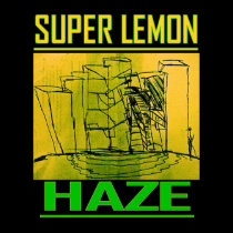 SUPER LEMON HAZE posters